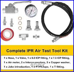 High Pressure Oil System IPR Air Test Tool Kit for Ford 6.0L-7.3L Powerstroke